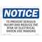 Signmission Safety Sign, OSHA Notice, 5" Height, 7" Width, OSHA-Shock-Hazard-Sign-, Landscape OS-NS-D-57-L-17061 - alternate 1